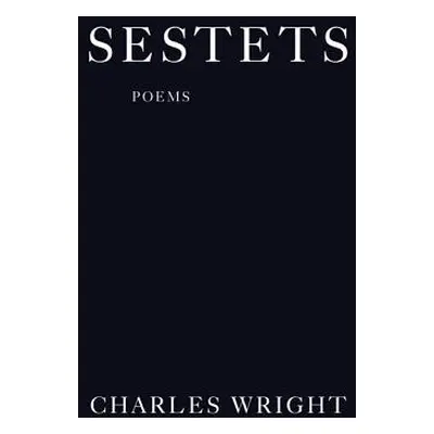 "Sestets" - "" ("Wright Charles")(Paperback)