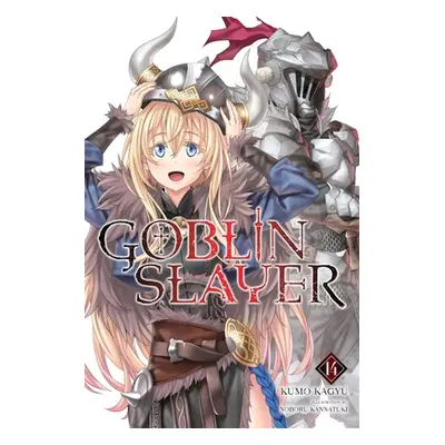 "Goblin Slayer, Vol. 14 (Light Novel)" - "" ("Kagyu Kumo")(Paperback)