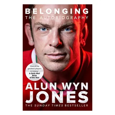 "Belonging: The Autobiography" - "" ("Jones Alun Wyn")(Paperback)