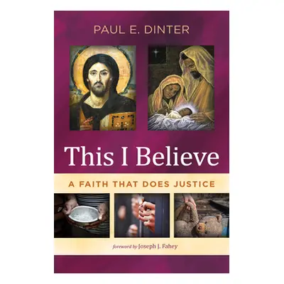 "This I Believe" - "" ("Dinter Paul E.")(Paperback)