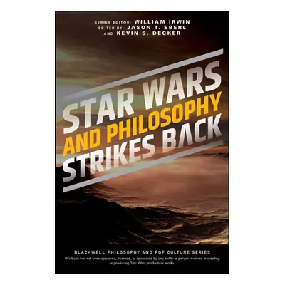 "Star Wars and Philosophy Strikes Back: This Is the Way" - "" ("Eberl Jason T.")(Paperback)