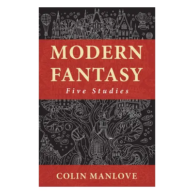 "Modern Fantasy" - "" ("Manlove Colin N.")(Paperback)