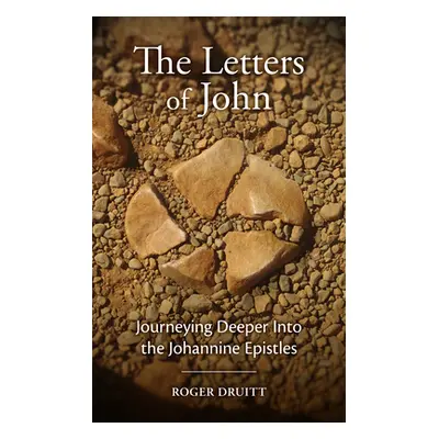 "The Letters of John" - "" ("Druitt Roger")(Paperback)