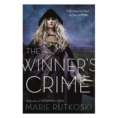 "The Winner's Crime" - "" ("Rutkoski Marie")(Paperback)