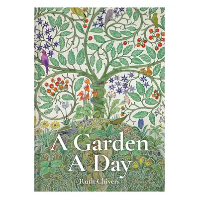 "A Garden a Day" - "" ("Chivers Ruth")(Pevná vazba)