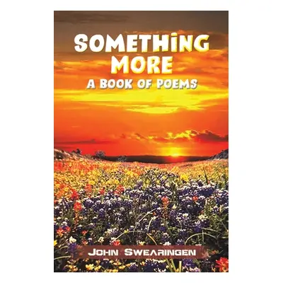 "Something More" - "" ("Swearingen John")(Paperback)