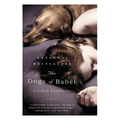 "The Dogs of Babel" - "" ("Parkhurst Carolyn")(Paperback)