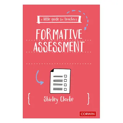 "A Little Guide for Teachers: Formative Assessment" - "" ("Clarke Shirley")(Paperback)