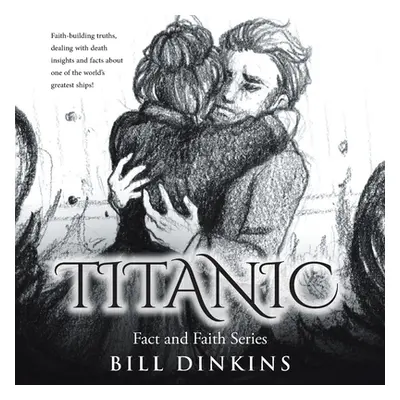 "Titanic" - "" ("Dinkins Bill")(Paperback)