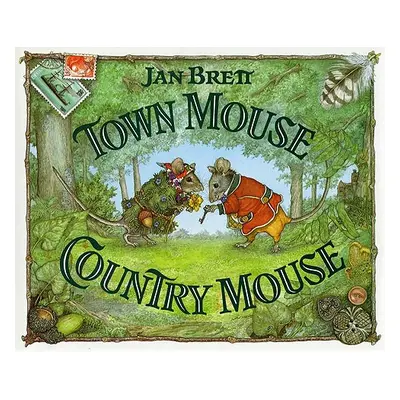 "Town Mouse Country Mouse" - "" ("Brett Jan")(Pevná vazba)