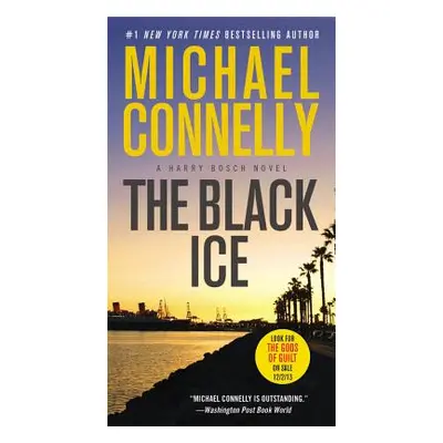 "The Black Ice (Large Type / Large Print)" - "" ("Connelly Michael")(Paperback)