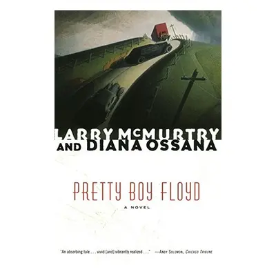 "Pretty Boy Floyd" - "" ("McMurtry Larry")(Paperback)