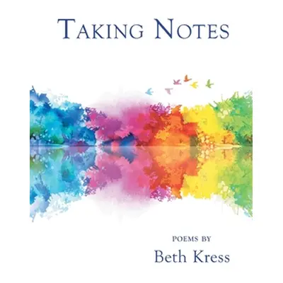 "Taking Notes" - "" ("Kress Beth")(Paperback)