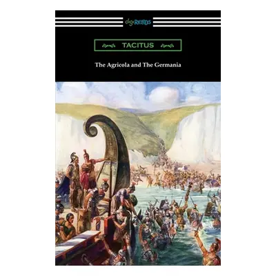 "The Agricola and The Germania" - "" ("Tacitus")(Paperback)