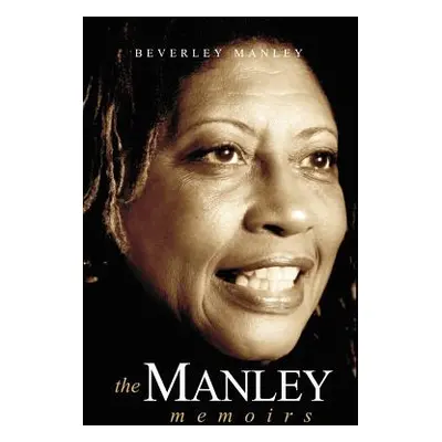 "The Manley Memoirs" - "" ("Manley Beverly")(Paperback)