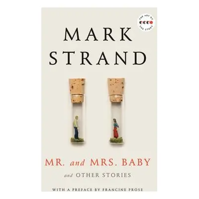 "Mr. and Mrs. Baby: And Other Stories" - "" ("Strand Mark")(Paperback)