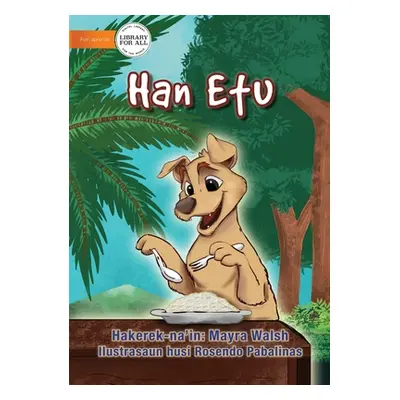 "Eating Rice - Han Etu" - "" ("Walsh Mayra")(Paperback)