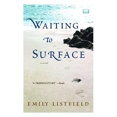 "Waiting to Surface" - "" ("Listfield Emily")(Paperback)