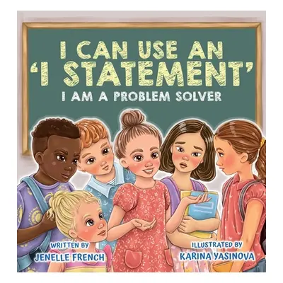 "I Can Use an I Statement" - "" ("French Jenelle")(Pevná vazba)