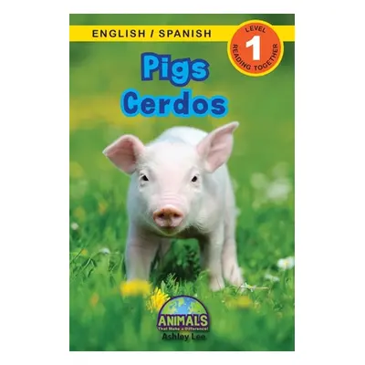 "Pigs / Cerdos: Bilingual