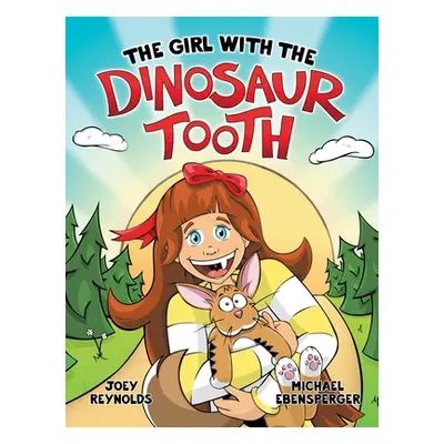 "The Girl With The Dinosaur Tooth" - "" ("Reynolds Joey")(Pevná vazba)