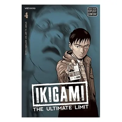 "Ikigami: The Ultimate Limit, Vol. 4, 4" - "" ("Mase Motoro")(Paperback)