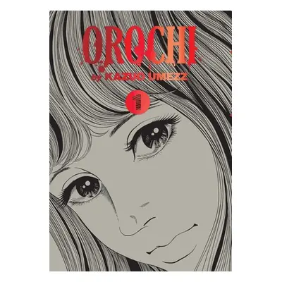 "Orochi: The Perfect Edition, Vol. 1: Volume 1" - "" ("Umezz Kazuo")(Pevná vazba)