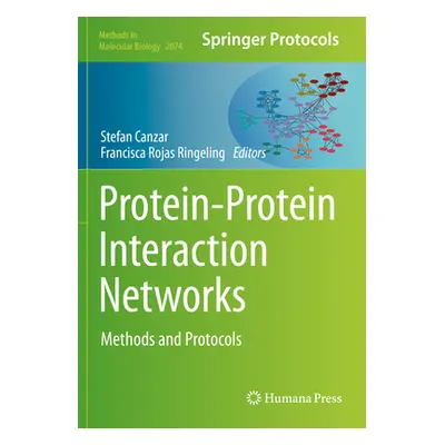 "Protein-Protein Interaction Networks: Methods and Protocols" - "" ("Canzar Stefan")(Paperback)