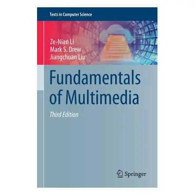 "Fundamentals of Multimedia" - "" ("Li Ze-Nian")(Paperback)