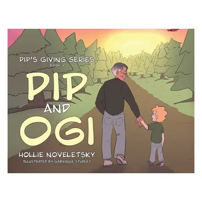 "Pip and Ogi" - "" ("Noveletsky Hollie")(Paperback)