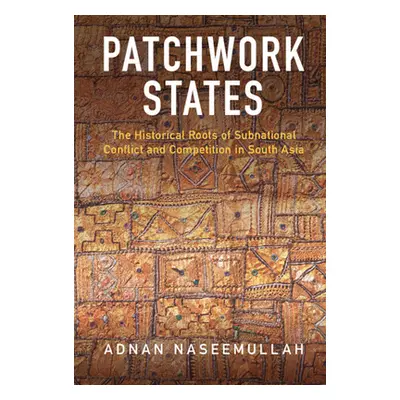 "Patchwork States" - "" ("Naseemullah Adnan")(Paperback)