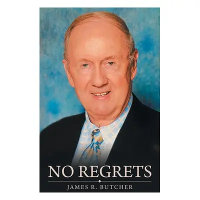 "No Regrets" - "" ("Butcher James R.")(Paperback)