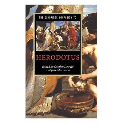 "The Cambridge Companion to Herodotus" - "" ("Marincola John")(Pevná vazba)