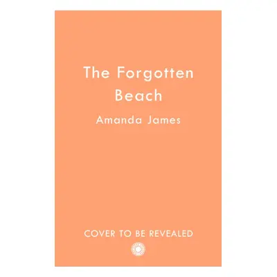 "Forgotten Beach" - "" ("James Amanda")(Paperback / softback)