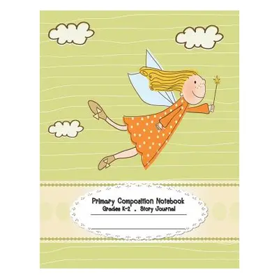 "Primary Composition Notebook: Primary Composition Notebook Story Paper - 8.5x11 - Grades K-2: L