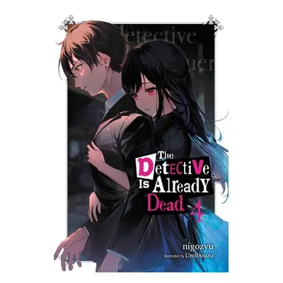 "The Detective Is Already Dead, Vol. 4" - "" ("Nigozyu")(Paperback)