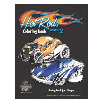 "Hot Rods Coloring Book Vol 2: Coloring Book for All Ages" - "" ("Burdeski Dan")(Paperback)