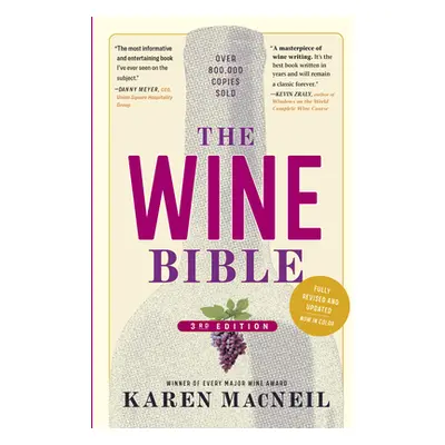 "The Wine Bible, 3rd Edition" - "" ("MacNeil Karen")(Pevná vazba)