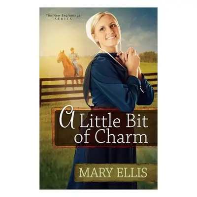 "A Little Bit of Charm: Volume 3" - "" ("Ellis Mary")(Paperback)