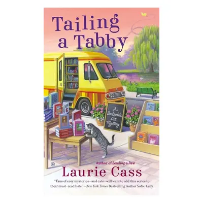 "Tailing a Tabby" - "" ("Cass Laurie")(Mass Market Paperbound)