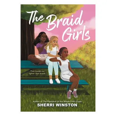 "The Braid Girls" - "" ("Winston Sherri")(Paperback)