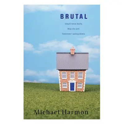 "Brutal" - "" ("Harmon Michael")(Paperback)