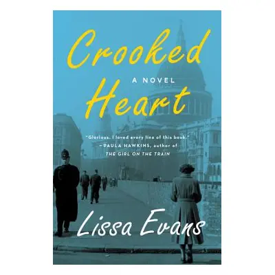 "Crooked Heart" - "" ("Evans Lissa")(Paperback)