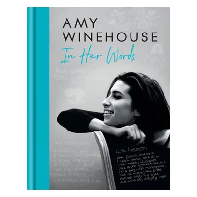 "Amy Winehouse - In Her Words" - "" ("Winehouse Amy")(Pevná vazba)