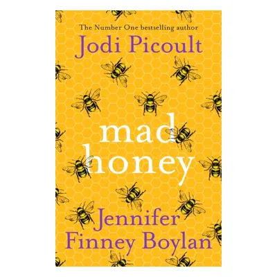 "Mad Honey" - "The heart-pounding and heart-breaking number one international bestseller" ("Pico