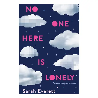 "No One Here Is Lonely" - "" ("Everett Sarah")(Paperback)