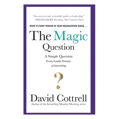 "The Magic Question (Pb)" - "" ("Cottrell David")(Paperback)