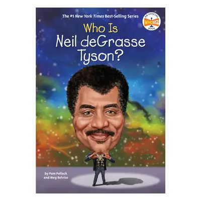 "Who Is Neil Degrasse Tyson?" - "" ("Pollack Pam")(Paperback)