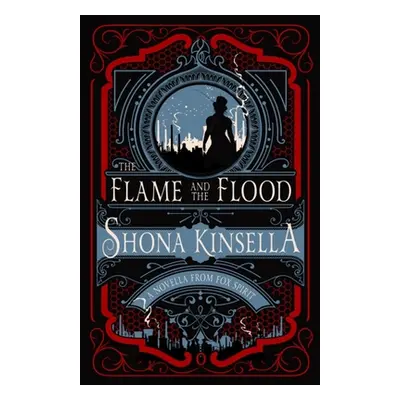 "The Flame and The Flood" - "" ("Kinsella Shona")(Paperback)