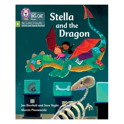 "Stella and the Dragon" - "Phase 4 Set 1" ("Burchett Jan")(Paperback / softback)